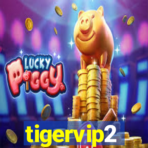 tigervip2