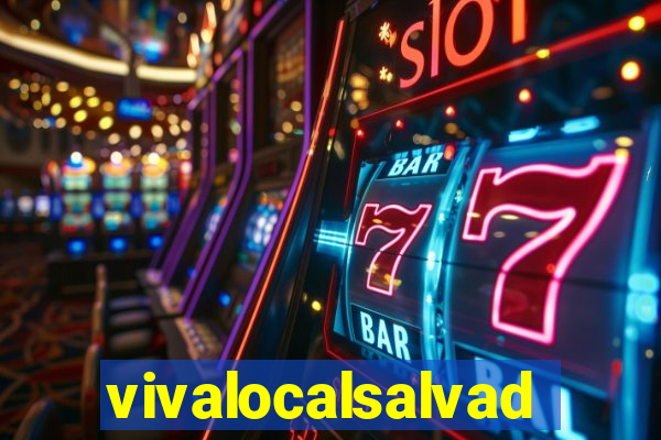 vivalocalsalvador