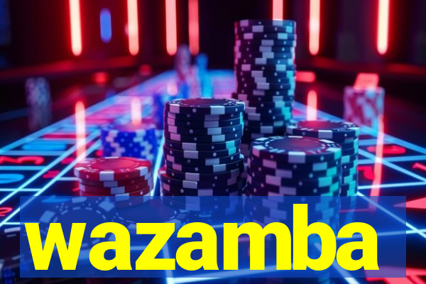 wazamba