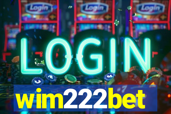 wim222bet