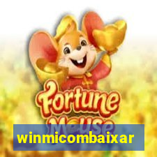 winmicombaixar