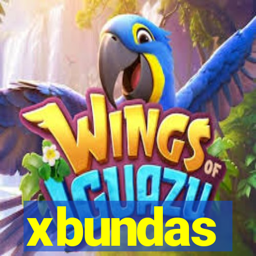 xbundas