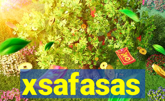 xsafasas