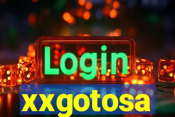 xxgotosa