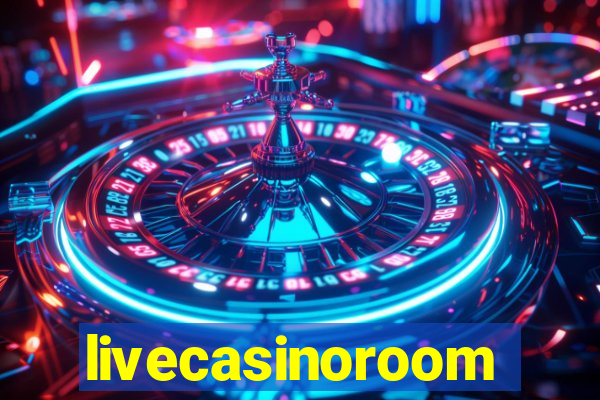 livecasinoroom