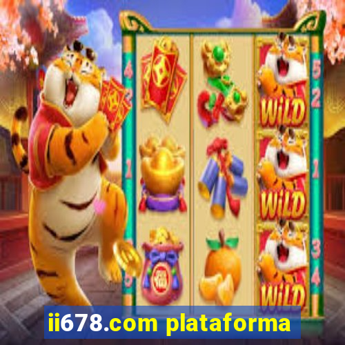 ii678.com plataforma