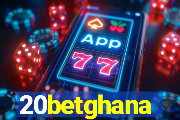 20betghana