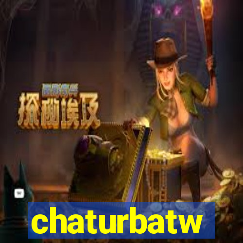 chaturbatw