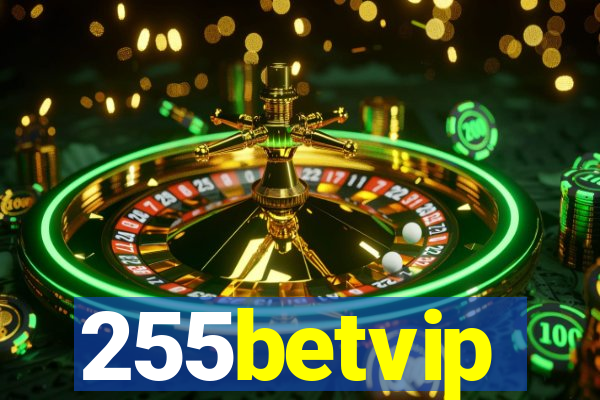 255betvip