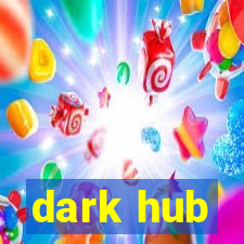 dark hub