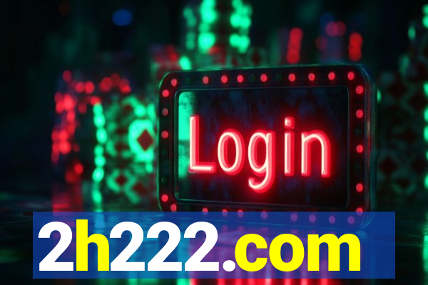 2h222.com