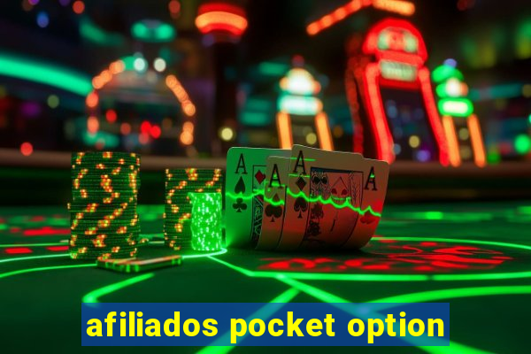 afiliados pocket option