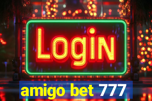 amigo bet 777