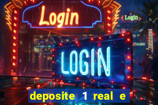 deposite 1 real e ganhe 10 vai de bet