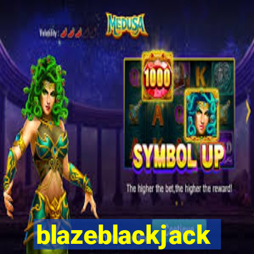 blazeblackjack