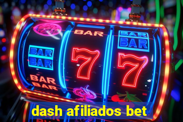 dash afiliados bet