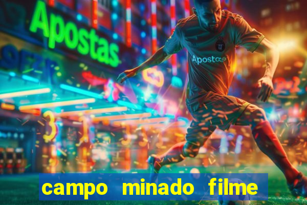 campo minado filme final explicado