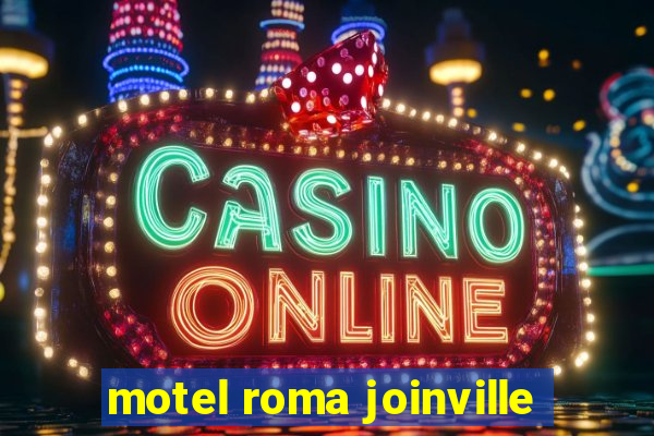 motel roma joinville