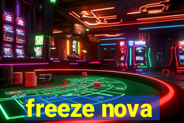 freeze nova