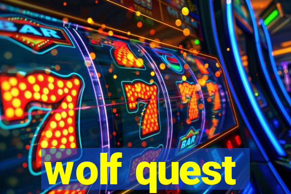 wolf quest