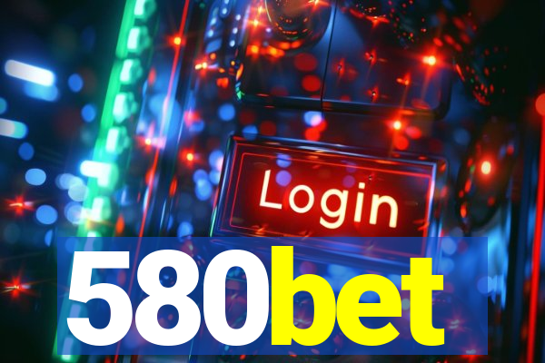 580bet