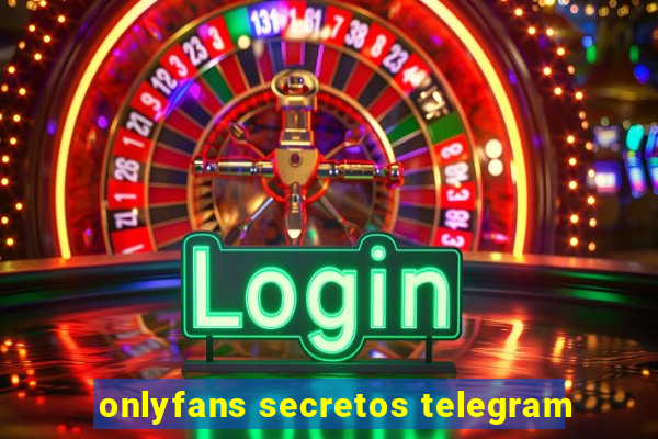 onlyfans secretos telegram