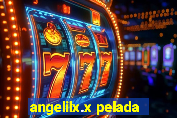 angelilx.x pelada