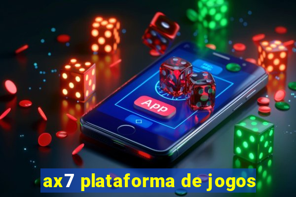 ax7 plataforma de jogos