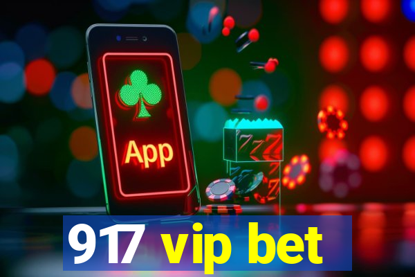 917 vip bet