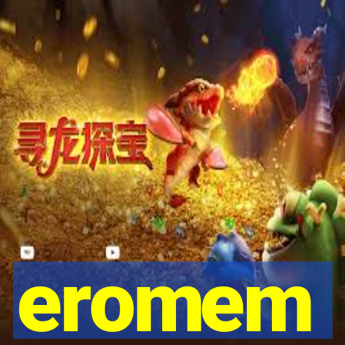 eromem