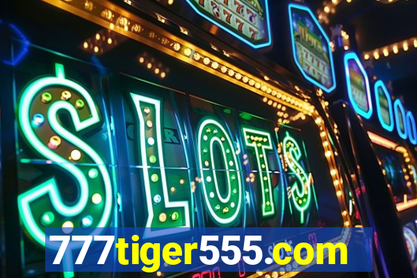 777tiger555.com