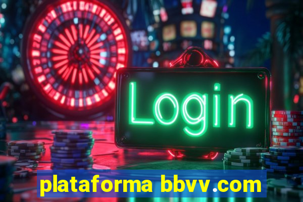 plataforma bbvv.com