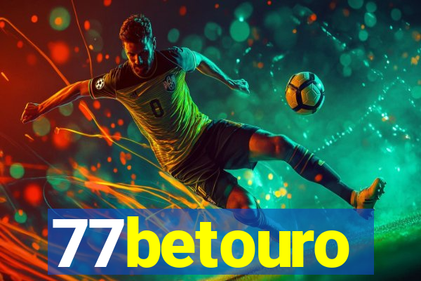 77betouro