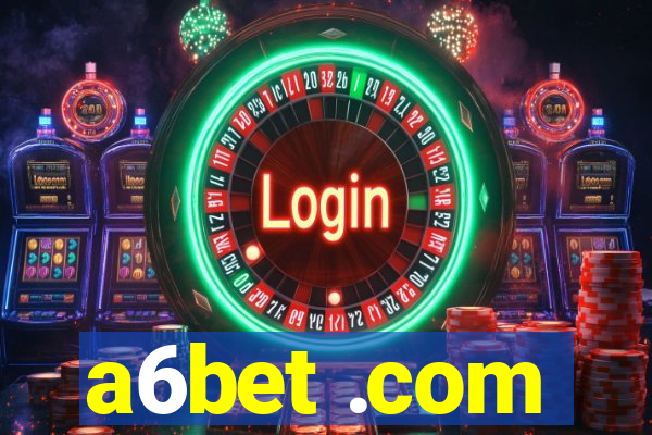 a6bet .com