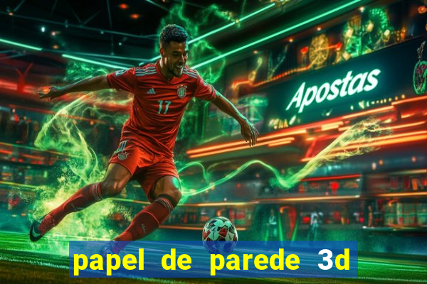 papel de parede 3d para pc