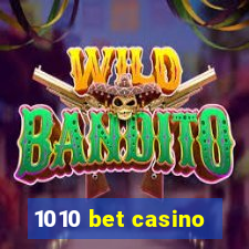 1010 bet casino