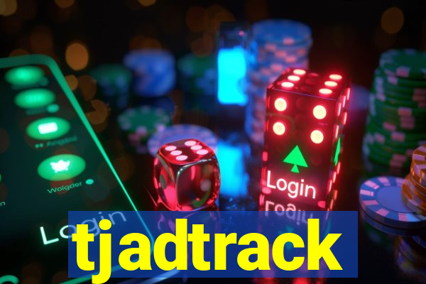 tjadtrack