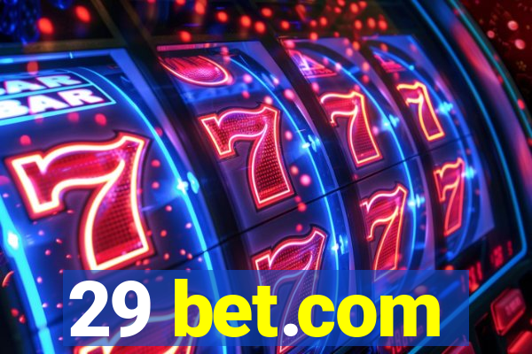 29 bet.com