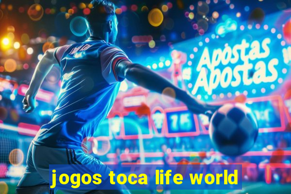 jogos toca life world