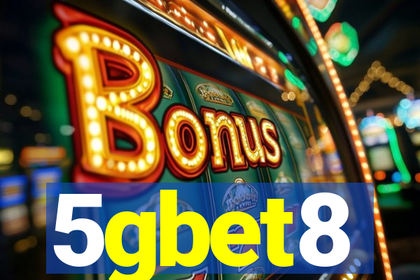 5gbet8