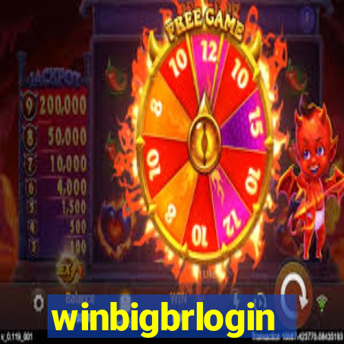 winbigbrlogin