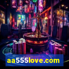 aa555love.com