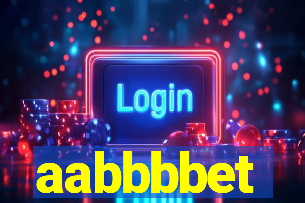 aabbbbet