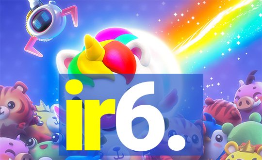 ir6.