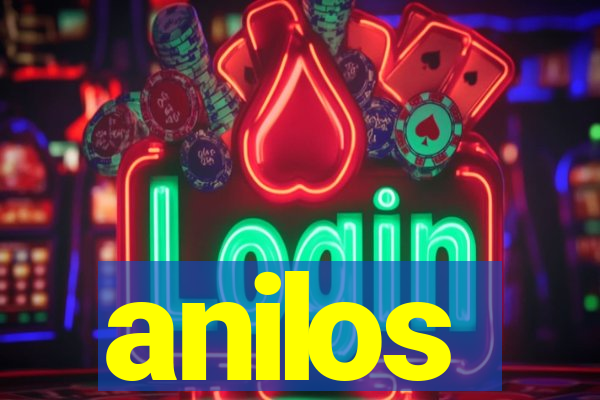 anilos