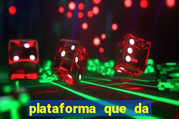 plataforma que da bonus sem depósito