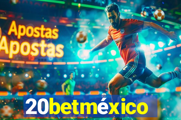 20betméxico