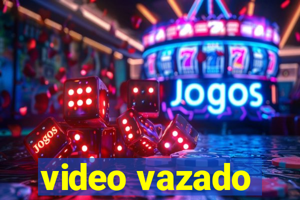 video vazado