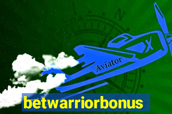 betwarriorbonus