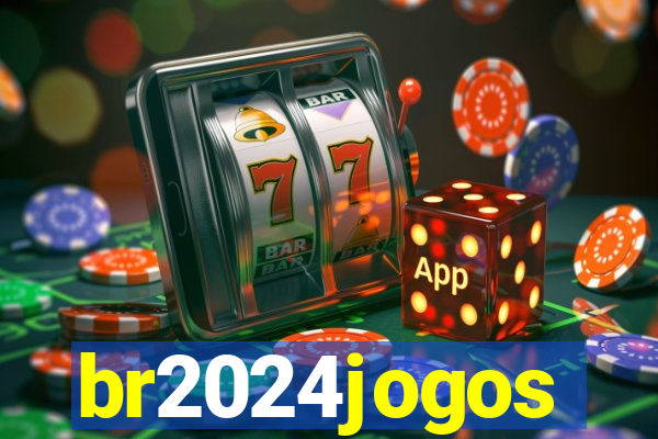 br2024jogos